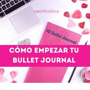 Cómo hacer un Bullet Journal desde cero